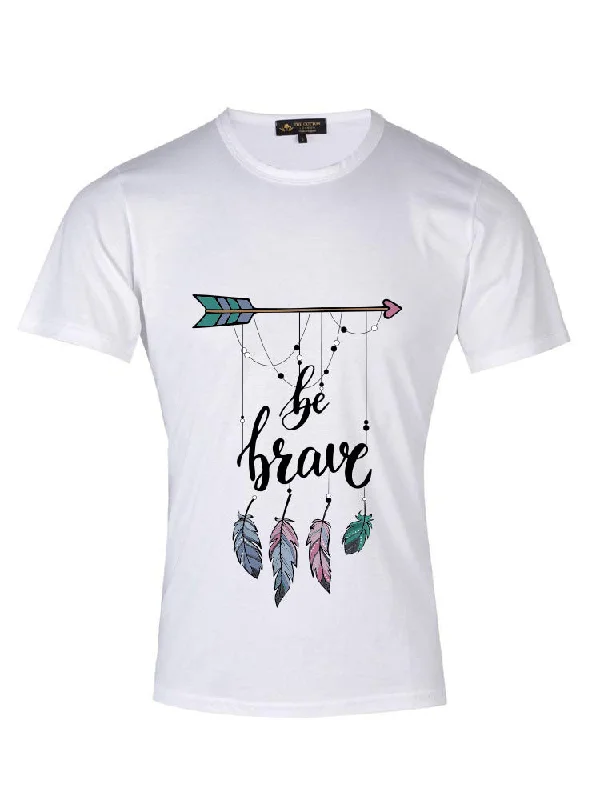 Be Brave Custom Text White T-shirt